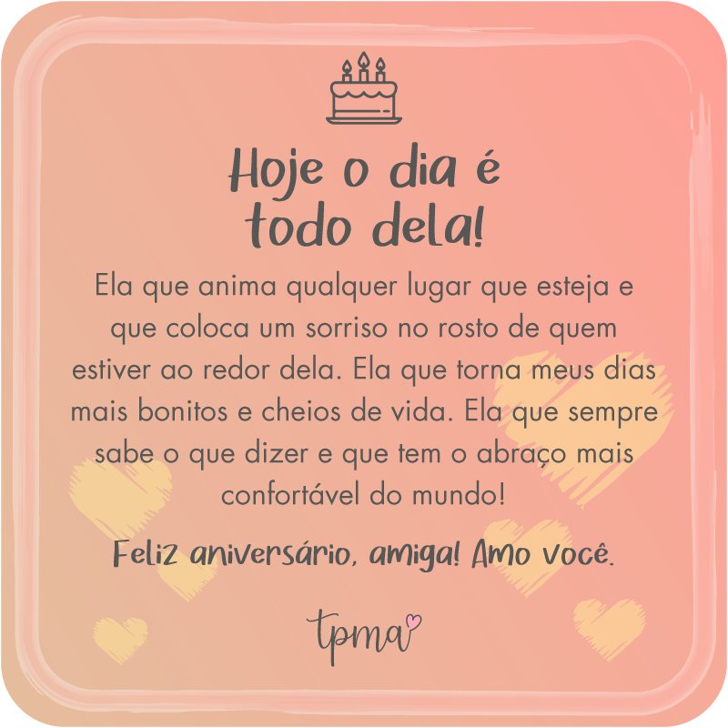 Texto de Aniversário Para Melhor Amiga Chorar #25 🎂 Amizade que